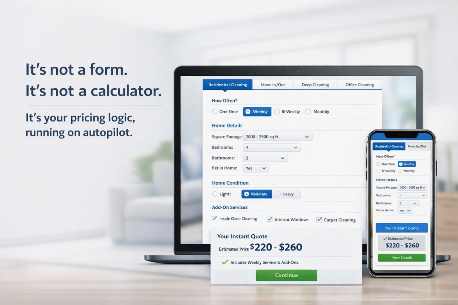 The quoting widget shown on laptop and phone - not a form, not a calculator